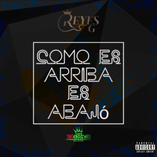 Como Es Arriba Es Abajo (Cover Version) lyrics | Boomplay Music