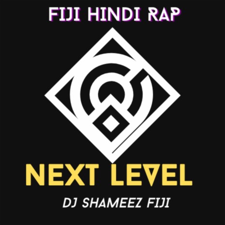 Next Level Fiji | Boomplay Music