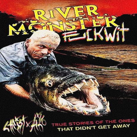 RIVERMONSTER FUCKWIT ft. ENEMY AIKO