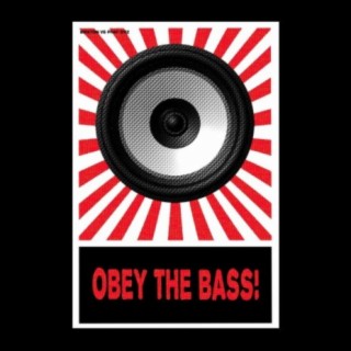 Obey The Bass! (vs. Phat Otiz)