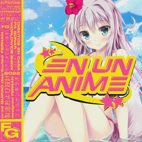 En Un Anime | Boomplay Music