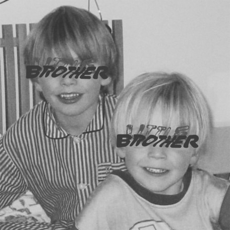 brother | Boomplay Music