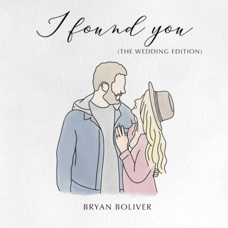 I Found You (The Wedding Edition) | Boomplay Music