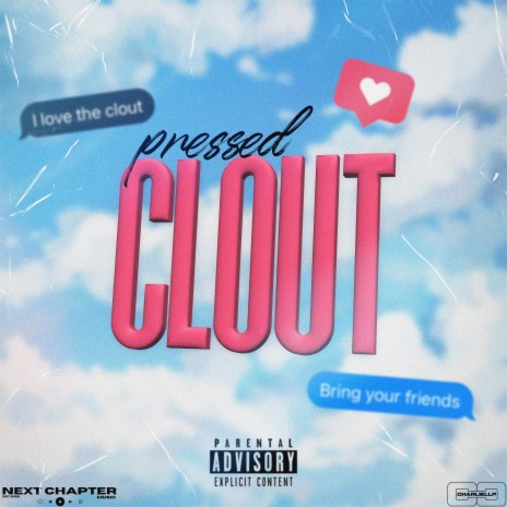 Clout ft. Next Chapter
