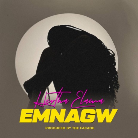 EMNAGW | Boomplay Music