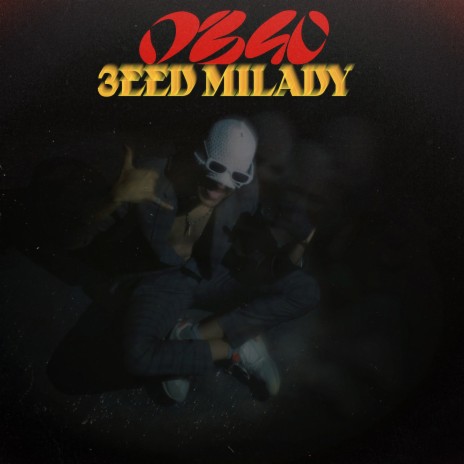 3eed Milady | Boomplay Music