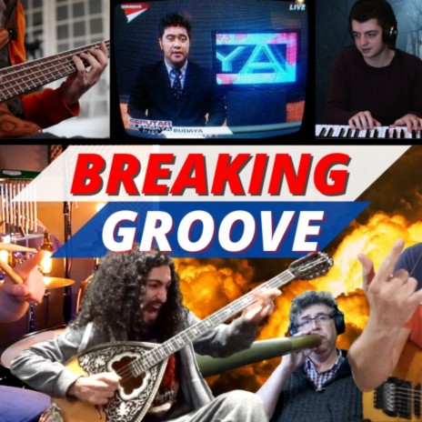 Breaking Groove | Boomplay Music