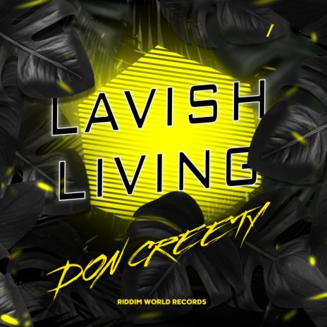 Lavish Living | Boomplay Music