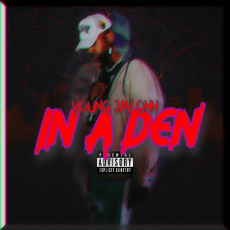 IN A DEN | Boomplay Music
