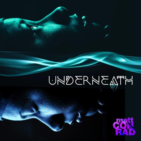 Underneath | Boomplay Music