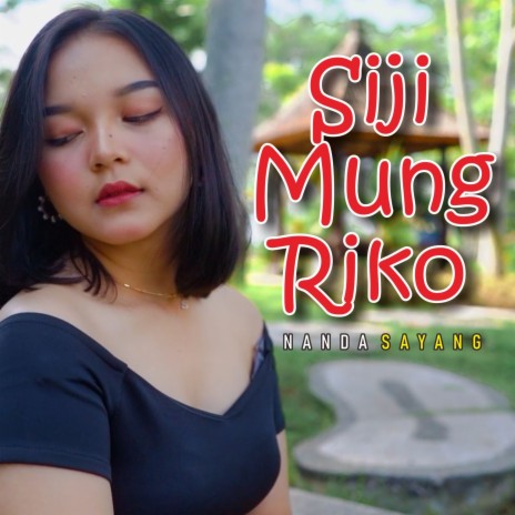 Siji Mung Riko | Boomplay Music