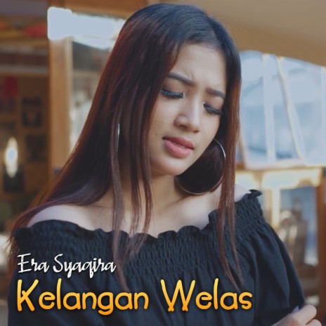 Kelangan Welas | Boomplay Music