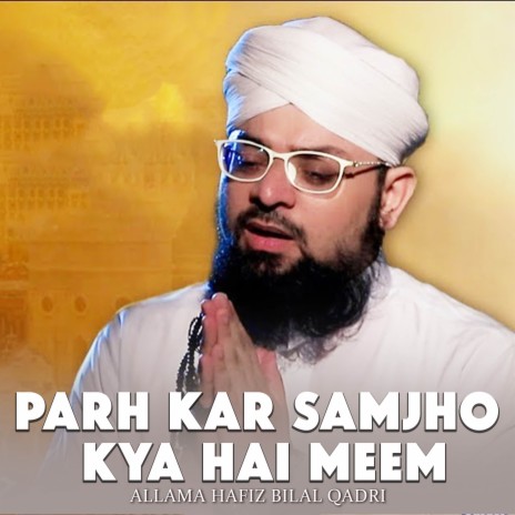 Parh Kar Samjho Kya Hai Meem | Boomplay Music