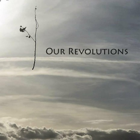 Our Revolutions (feat. Severine Day)