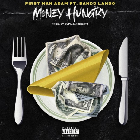 Money Hungry ft. Bando Lando | Boomplay Music
