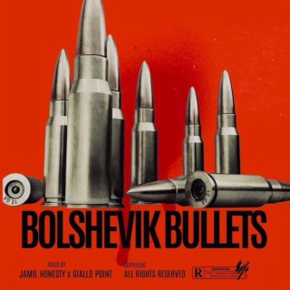 Bolshevik Bullets