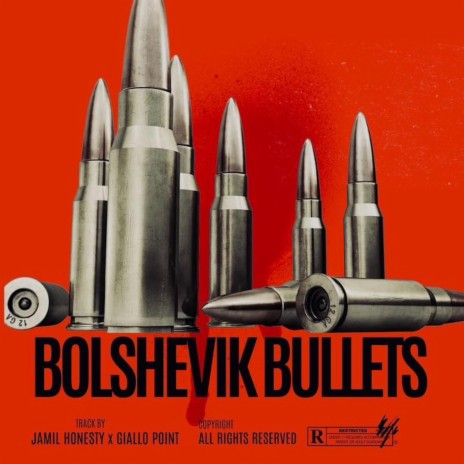 Bolshevik Bullets ft. giallo Point | Boomplay Music