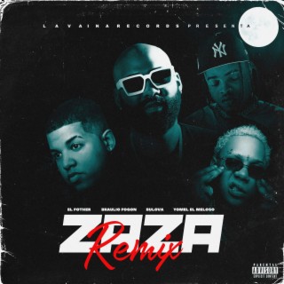 La Zaza (Remix)