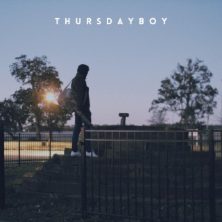 Thursday Boy