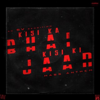 Kisi Ka Bhai Kisi Ki Jaan' Mass Anthem (SV Rendition)
