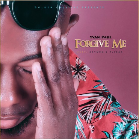 Forgive Me (feat. Batmxn & Tjikaa) | Boomplay Music