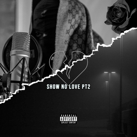 Show No Love, Pt. 2 ft. Y.S | Boomplay Music