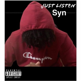 Just Listen lyrics | Boomplay Music