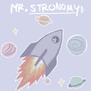 Mr. Stronomy