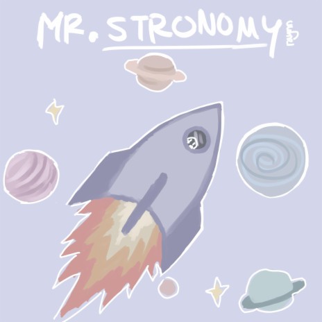 Mr. Stronomy | Boomplay Music