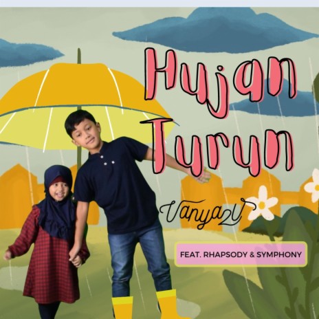 Hujan Turun | Boomplay Music