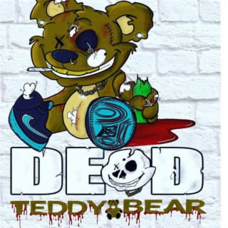Dead Teddy Bear
