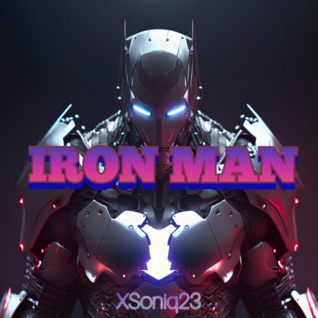 Iron Man | Boomplay Music