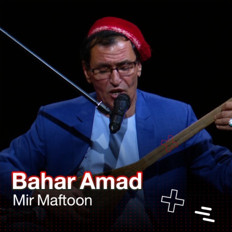 Bahar Amad | Boomplay Music