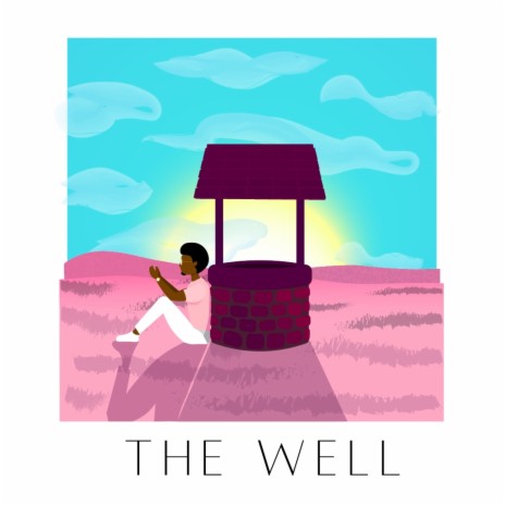 The Well ft. Kamree Carlson | Boomplay Music