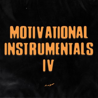 Motivational Instrumentals, Vol. 4