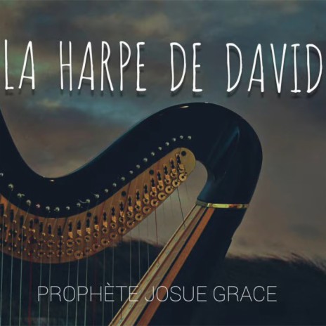 La harpe de David | Boomplay Music
