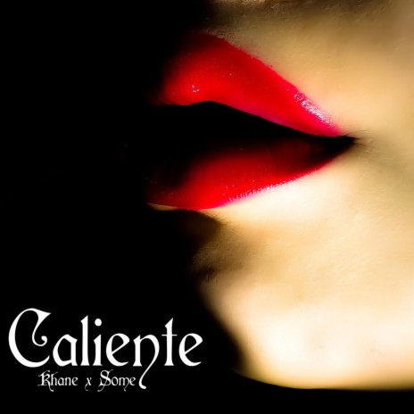 Caliente ft. Some.flp | Boomplay Music