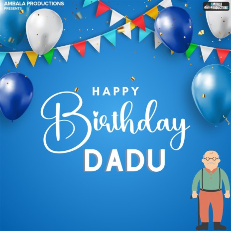 Happy Birthday Dadu | Boomplay Music