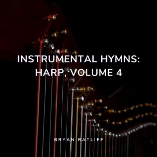 Instrumental Hymns: Harp, Volume 4