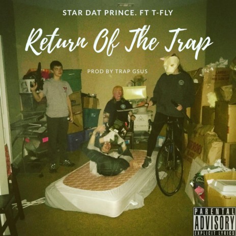 Return Of The Trap ft. Tfly Baby | Boomplay Music