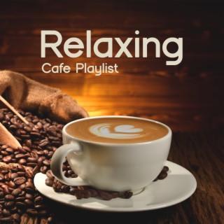 Relaxing Cafe Playlist: RMG Cafe Jazz