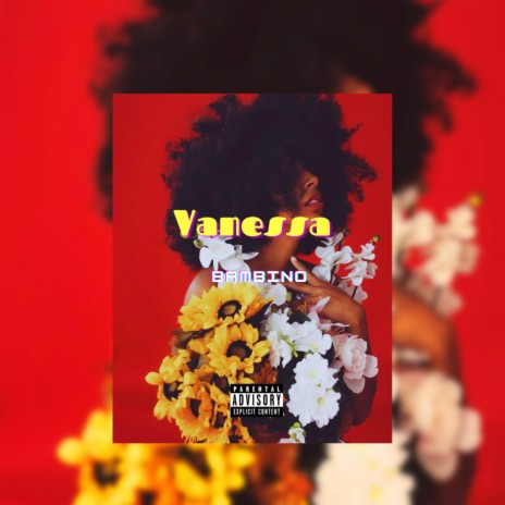 VANESSA ft. DADDY BIRD | Boomplay Music