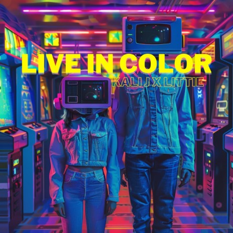 Live in Color ft. LiTTiE | Boomplay Music
