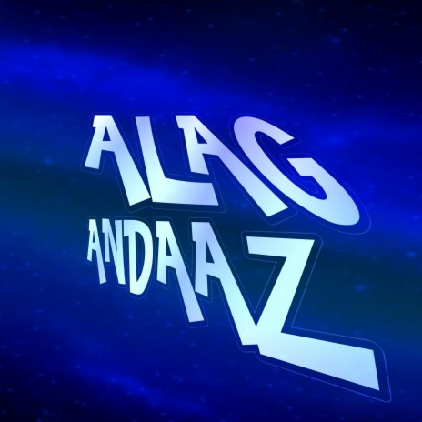 Alag Andaaz