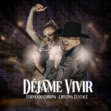 Déjame Vivir ft. Cristina Eustace | Boomplay Music