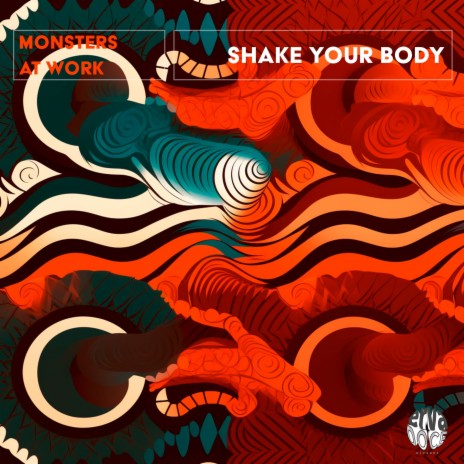 Shake Your Body | Boomplay Music