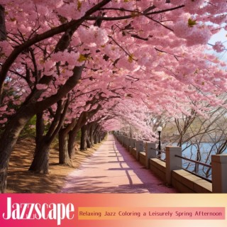 Relaxing Jazz Coloring a Leisurely Spring Afternoon