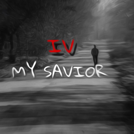 My Savior | Boomplay Music