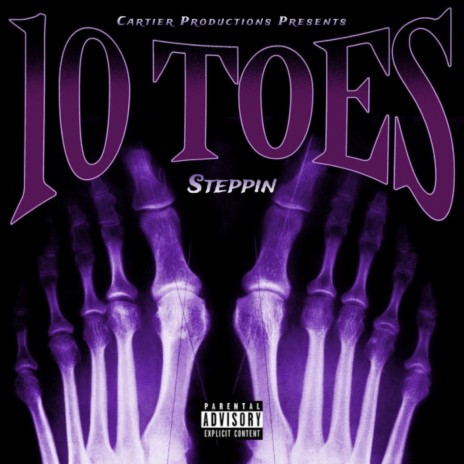 10 Toes Steppin ft. Sleezo & Monty Lo | Boomplay Music