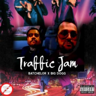 Traffic Jam (feat. Big Dogg)